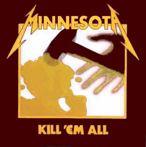 minnesota_kill_em_all.jpg